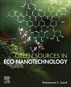 Kartonierter Einband Green Sources in Eco-Nanotechnology von Mohammad S Sajadi