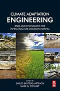 E-Book (epub) Climate Adaptation Engineering von Emilio Bastidas-Arteaga, Mark G. Stewart