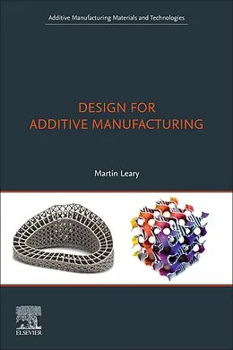 E-Book (epub) Design for Additive Manufacturing von Martin Leary