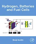E-Book (epub) Hydrogen, Batteries and Fuel Cells von Bengt Sundén