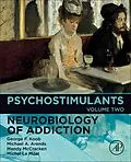 E-Book (epub) Psychostimulants von George F. Koob, Michael A. Arends BS, Mandy L McCracken