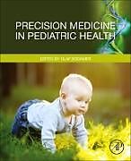 Couverture cartonnée Precision Medicine in Pediatric Health de 