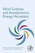 E-Book (epub) Wind Turbines and Aerodynamics Energy Harvesters von Dan Zhao, Nuomin Han, Ernest Goh
