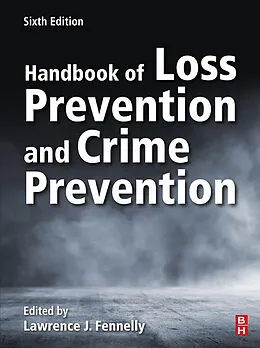 E-Book (epub) Handbook of Loss Prevention and Crime Prevention von Lawrence J. Fennelly