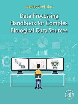 E-Book (epub) Data Processing Handbook for Complex Biological Data Sources von 
