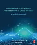 E-Book (epub) Computational Fluid Dynamics Applied to Waste-to-Energy Processes von Valter Silva, João Sousa Cardoso