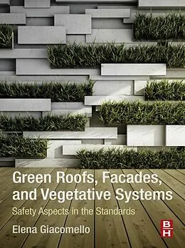 E-Book (epub) Green Roofs, Facades, and Vegetative Systems von Elena Giacomello