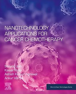 E-Book (epub) Nanotechnology Applications for Cancer Chemotherapy von Sanyog Jain, Kaisar Raza, Ashish Kumar Agrawal