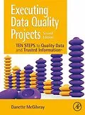 E-Book (epub) Executing Data Quality Projects von Danette McGilvray