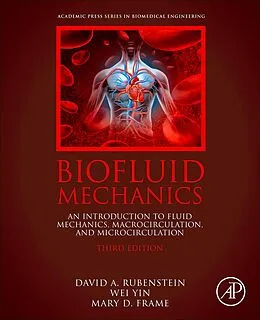 E-Book (epub) Biofluid Mechanics von David Rubenstein, Wei Yin, Mary D. Frame