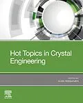E-Book (epub) Hot Topics in Crystal Engineering von 