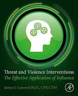 E-Book (epub) Threat and Violence Interventions von James S. Cawood