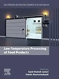 E-Book (epub) Low-Temperature Processing of Food Products von Seid Mahdi Jafari, Hadis Rostamabadi