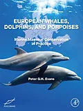 E-Book (epub) European Whales, Dolphins, and Porpoises von Peter G. H. Evans