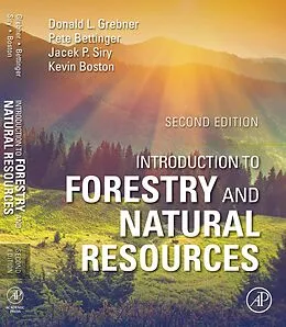 E-Book (epub) Introduction to Forestry and Natural Resources von Donald L. Grebner, Pete Bettinger, Jacek P. Siry