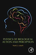 E-Book (epub) Physics of Biological Action and Perception von Mark L. Latash