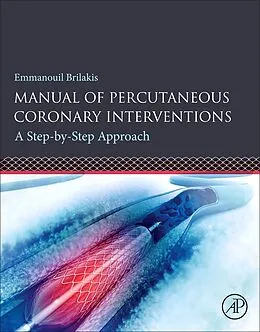 E-Book (epub) Manual of Percutaneous Coronary Interventions von Brilakis MD
