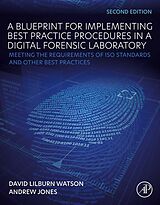 eBook (epub) A Blueprint for Implementing Best Practice Procedures in a Digital Forensic Laboratory de David Lilburn Watson, Andrew Jones