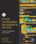 E-Book (epub) Python Programming and Numerical Methods von Qingkai Kong, Timmy Siauw, Alexandre Bayen