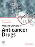 E-Book (pdf) Medicinal Chemistry of Anticancer Drugs von Carmen Avendaño, J. Carlos Menéndez
