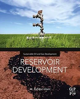 E-Book (epub) Reservoir Development von M. Rafiqul Islam