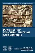 E-Book (epub) Scale-Size and Structural Effects of Rock Materials von Shuren Wang, Hossein Masoumi, Joung Oh