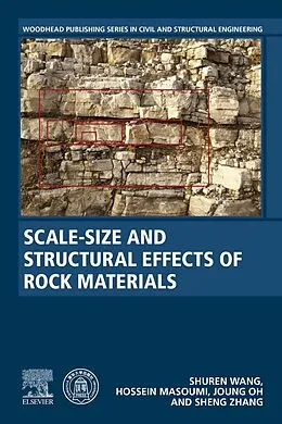 E-Book (epub) Scale-Size and Structural Effects of Rock Materials von Shuren Wang, Hossein Masoumi, Joung Oh