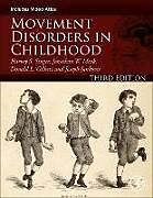 Fester Einband Movement Disorders in Childhood von Harvey S. Singer, Jonathan W. Mink, Donald L. Gilbert