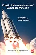 E-Book (epub) Practical Micromechanics of Composite Materials von Jacob Aboudi, Steven M. Arnold, Brett A. Bednarcyk