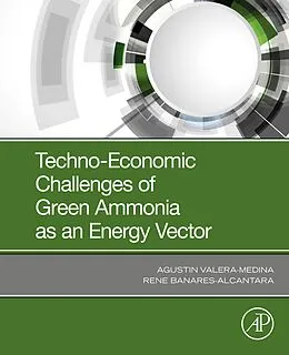 E-Book (epub) Techno-Economic Challenges of Green Ammonia as an Energy Vector von Agustin Valera-Medina, Rene Banares-Alcantara