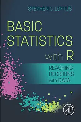 E-Book (epub) Basic Statistics with R von Stephen C. Loftus
