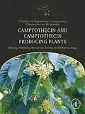 E-Book (epub) Camptothecin and Camptothecin Producing Plants von T. Pullaiah, P. B. Raghavendra, S. Karuppusamy