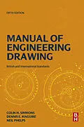 E-Book (epub) Manual of Engineering Drawing von Colin H. Simmons, Dennis E. Maguire, Neil Phelps