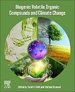 Couverture cartonnée Biogenic Volatile Organic Compounds and Climate Change de 