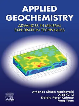 E-Book (epub) Applied Geochemistry von Athanas S. Macheyeki, Dalaly Peter Kafumu, Xiaohui Li