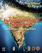 Kartonierter Einband Indian Geological Sequences von Jai (Independent Petroleum Geology Consultant, Former Professor