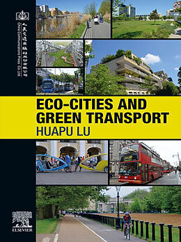 eBook (epub) Eco-Cities and Green Transport de Huapu Lu