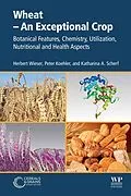 E-Book (epub) Wheat - An Exceptional Crop von Herbert Wieser, Peter Koehler, Katharina A. Scherf