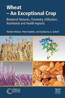 E-Book (epub) Wheat - An Exceptional Crop von Herbert Wieser, Peter Koehler, Katharina A. Scherf