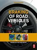 E-Book (epub) Braking of Road Vehicles von Andrew J. Day, David Bryant