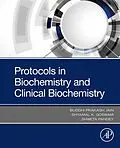 E-Book (epub) Protocols in Biochemistry and Clinical Biochemistry von Shweta Pandey, Shyamal K Goswami, Buddhi Prakash Jain