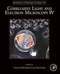 E-Book (epub) Correlative Light and Electron Microscopy IV von