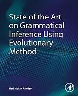 eBook (epub) State of the Art on Grammatical Inference Using Evolutionary Method de Hari Mohan Pandey