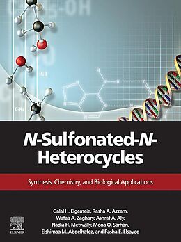 eBook (epub) N-Sulfonated-N-Heterocycles de Galal H. Elgemeie, Rasha A. Azzam, Wafaa A. Zaghary