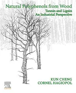 E-Book (epub) Natural Polyphenols from Wood von Kun Cheng, Cornel Hagiopol
