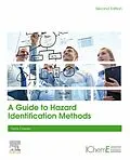 E-Book (epub) A Guide to Hazard Identification Methods von Frank Crawley