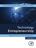 E-Book (epub) Technology Entrepreneurship von Thomas N. Duening, Robert A. Hisrich, Michael A. Lechter