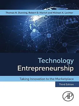 E-Book (epub) Technology Entrepreneurship von Thomas N. Duening, Robert A. Hisrich, Michael A. Lechter