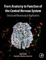 Livre Relié From Anatomy to Function of the Central Nervous System de Brandon Matteo (EDT) Ascenzi