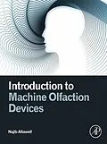 E-Book (epub) Introduction to Machine Olfaction Devices von Najib Altawell